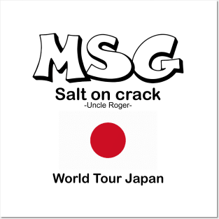 MSG, Salt on crack - Uncle Roger World Tour Japan Posters and Art